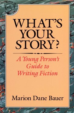 What's Your Story? (eBook, ePUB) - Bauer, Marion Dane