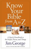 Know Your Bible from A to Z (eBook, ePUB) Know Your Bible from A to Z (eBook, ePUB)
