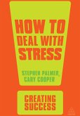How to Deal with Stress (eBook, ePUB)