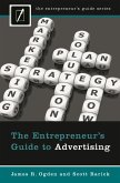 The Entrepreneur's Guide to Advertising (eBook, PDF)