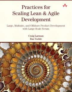 Practices for Scaling Lean & Agile Development (eBook, PDF) - Larman, Craig; Vodde, Bas