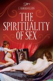 The Spirituality of Sex (eBook, PDF)