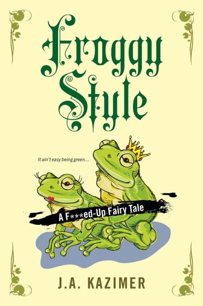 Froggy Style (eBook, ePUB) Froggy Style (eBook, ePUB)