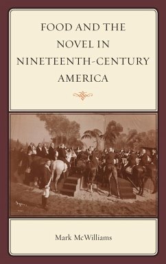 Cover Food and the Novel in Nineteenth-Century America (eBook, ePUB)