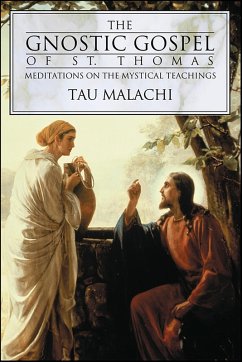 The Gnostic Gospel of St. Thomas (eBook, ePUB) - Malachi, Tau