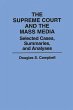 The Supreme Court and the Mass Media... - Bild 1