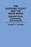 The Supreme Court and the Mass Media (eBook, PDF)