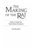 The Making of the Raj (eBook, PDF)