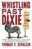 Whistling Past Dixie (eBook, ePUB)