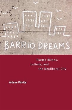 Barrio Dreams (eBook, ePUB) - Dávila, Arlene