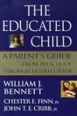 The Educated Child (eBook, ePUB) The Educated Child (eBook, ePUB)