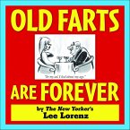 Old Farts Are Forever (eBook, ePUB)