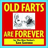 Old Farts Are Forever (eBook, ePUB) Old Farts Are Forever (eBook, ePUB)