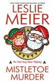 Mistletoe Murder (eBook, ePUB)