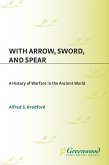With Arrow, Sword, and Spear (eBook, PDF)