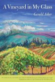 A Vineyard in My Glass (eBook, ePUB)