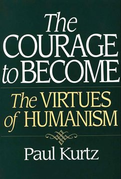 The Courage to Become (eBook, PDF) - Kurtz, Paul