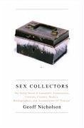 Sex Collectors (eBook, ePUB) - Nicholson, Geoff