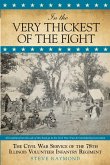 In the Very Thickest of the Fight (eBook, ePUB) In the Very Thickest of the Fight (eBook, ePUB)