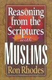 Reasoning from the Scriptures with Muslims (eBook, ePUB)