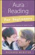 Aura Reading for Beginners (eBook, ePUB) - Bild 1
