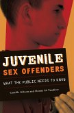 Juvenile Sex Offenders (eBook, PDF)