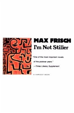 I'm Not Stiller (eBook, ePUB) - Frisch, Max