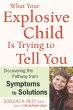 What Your Explosive Child Is Trying to... - Bild 1