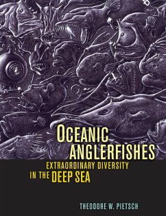 Oceanic Anglerfishes (eBook, PDF) - Pietsch, Theodore W.