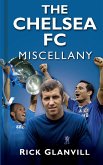 The Chelsea FC Miscellany (eBook, ePUB)