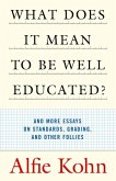What Does It Mean to Be Well Educated? (eBook, ePUB)