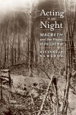 Acting in the Night (eBook, ePUB)