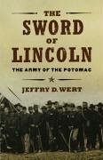 The Sword of Lincoln (eBook, ePUB) - Wert, Jeffry D.