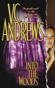 Into the Woods (eBook, ePUB) - Andrews, V. C.