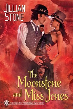The Moonstone and Miss Jones (eBook, ePUB) - Stone, Jillian
