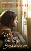 When the Sun Goes Down (eBook, ePUB) When the Sun Goes Down (eBook, ePUB)