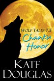 Wolf Tales 7.5: Chanku Honor (eBook, ePUB)