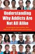 Understanding Why Addicts Are Not All... - Bild 1