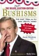 The Deluxe Election Edition Bushisms... - Bild 1