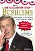 The Deluxe Election Edition Bushisms (eBook, ePUB)