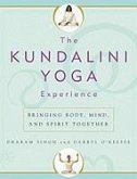 The Kundalini Yoga Experience (eBook, ePUB)