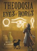 Theodosia and the Eyes of Horus (eBook, ePUB)