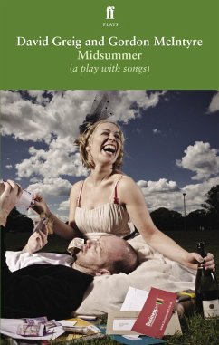 Midsummer [a play with songs] (eBook, ePUB) - Greig, David