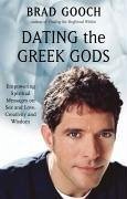 Dating the Greek Gods (eBook, ePUB) - Gooch, Brad