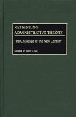 Rethinking Administrative Theory (eBook, PDF)