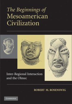 Beginnings of Mesoamerican Civilization (eBook, ePUB) - Rosenswig, Robert M.