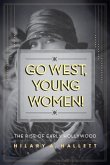 Go West, Young Women! (eBook, ePUB)