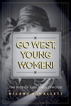 Go West, Young Women! (eBook, ePUB) - Hallett, Hilary