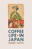 Coffee Life in Japan (eBook, ePUB)
