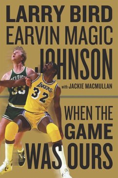 When the Game Was Ours (eBook, ePUB) - Bird, Larry